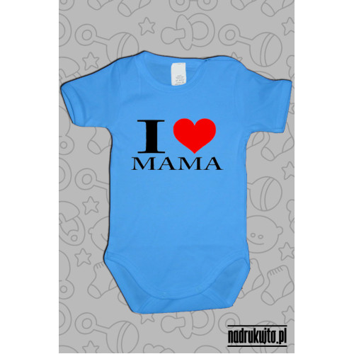 Kocham Mamę - I Love Mama