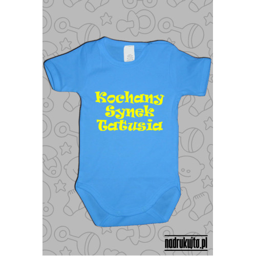 Kochany Synek Tatusia - body z nadrukiem