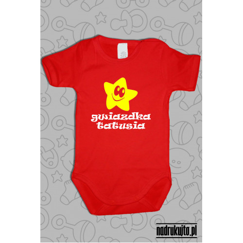 Gwiazdka Tatusia - body z nadrukiem