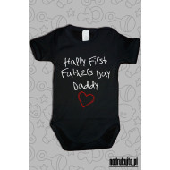Happy First Fathers Day Daddy - body z nadrukiem