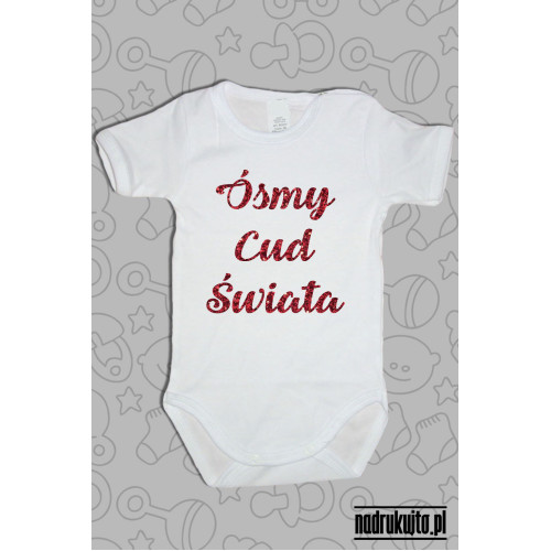 Ósmy cud świata - Body dziecięce z nadrukiem