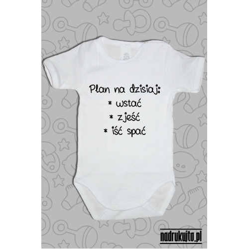 Plan na dzisiaj - Body dziecięce z nadrukiem