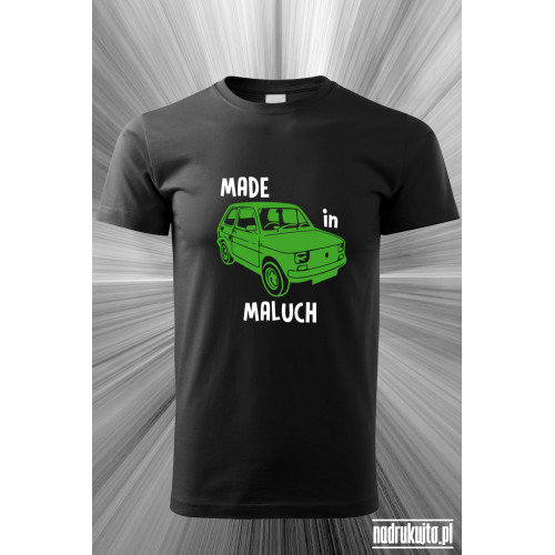 Made in Maluch - Koszulka z nadrukiem