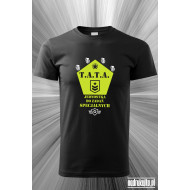 Tata jednostka do zadań specjalnych - koszulka z nadrukiem