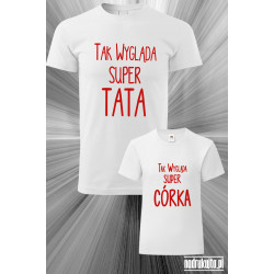 Super Tata i Super Córka - zestaw z nadrukiem